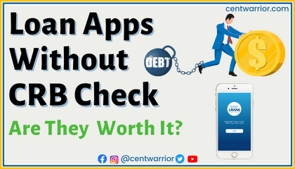 Loan Apps Without CRB Check 2023: Are They Worth It?