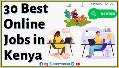 30 Best Online Jobs in Kenya