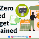 The Zero Based Budgeting Explained