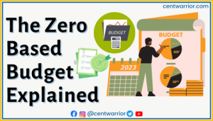 The Zero Based Budgeting Explained