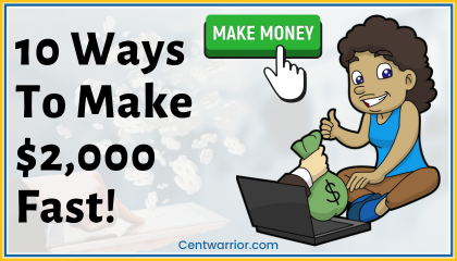 Best Methods to Try on How to Make $2,000 Fast