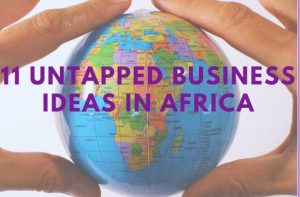 Untapped business opportunities in Africa