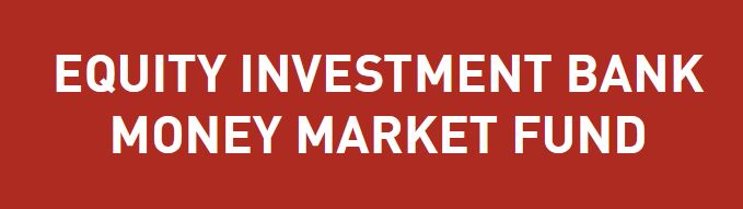equity money market fund Kenya