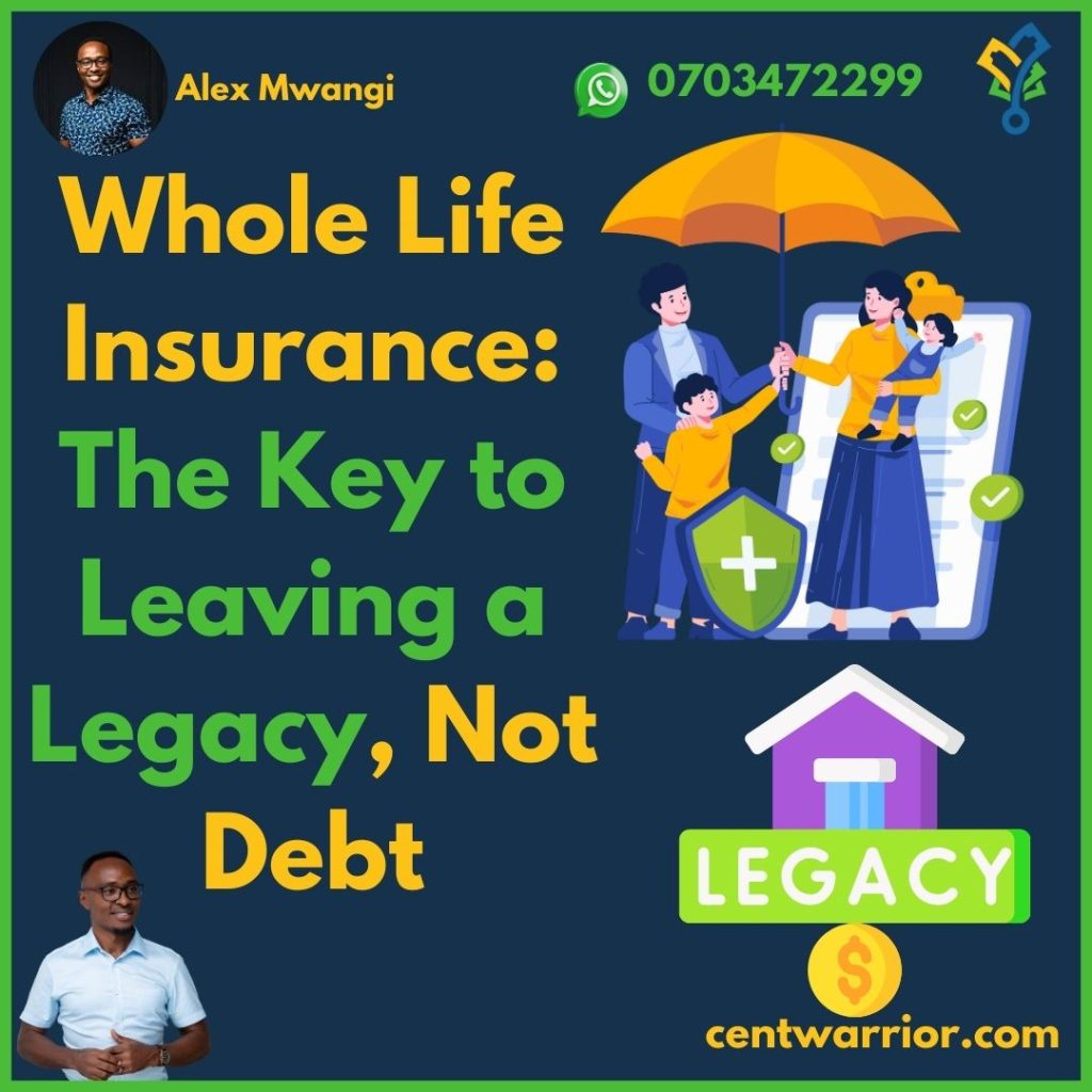 Turn Protection Into a Legacy with Whole Life Insurance