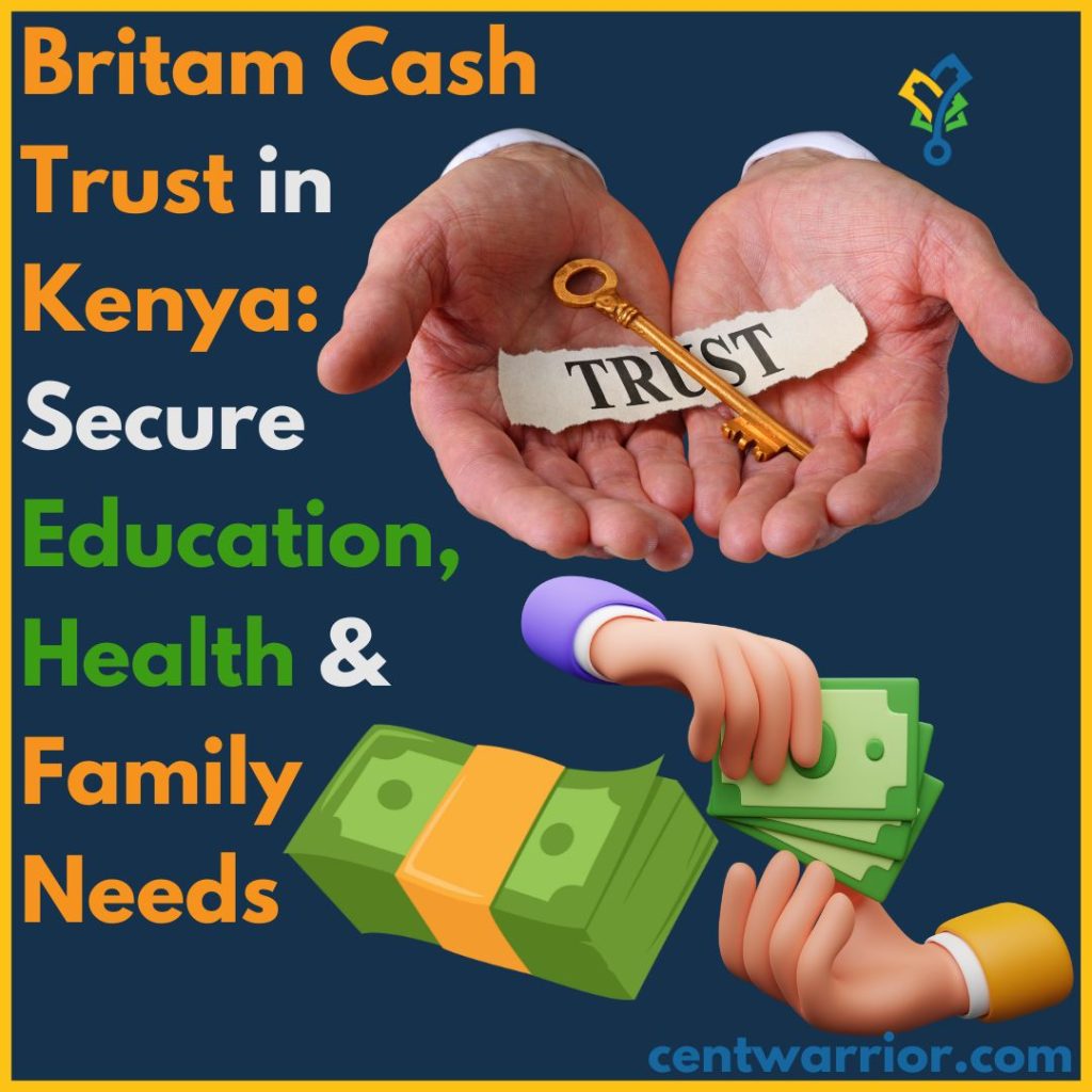 Britam Cash Trust in Kenya