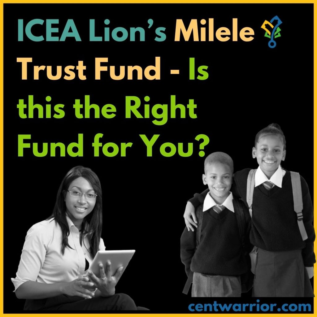 ICEA Lion Milele Trust Fund