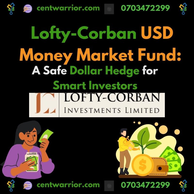 Lofty-Corban USD Money Market Fund