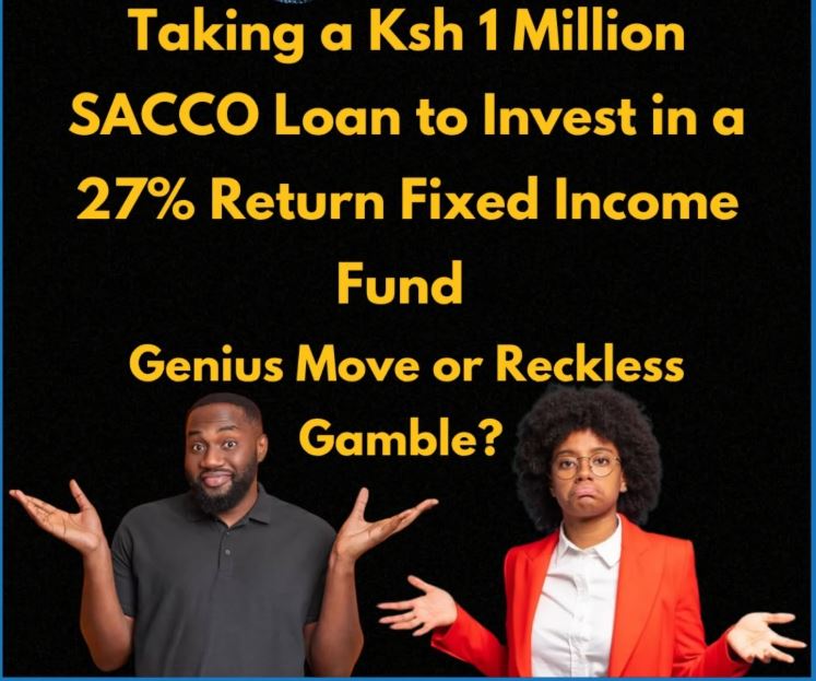 Taking a Ksh 1 Million SACCO Loan