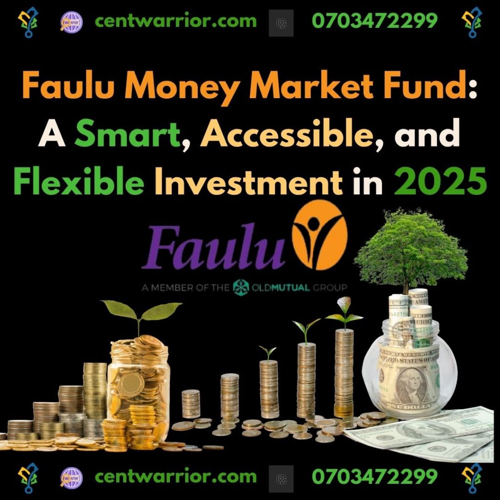 Faulu Money Market Fund