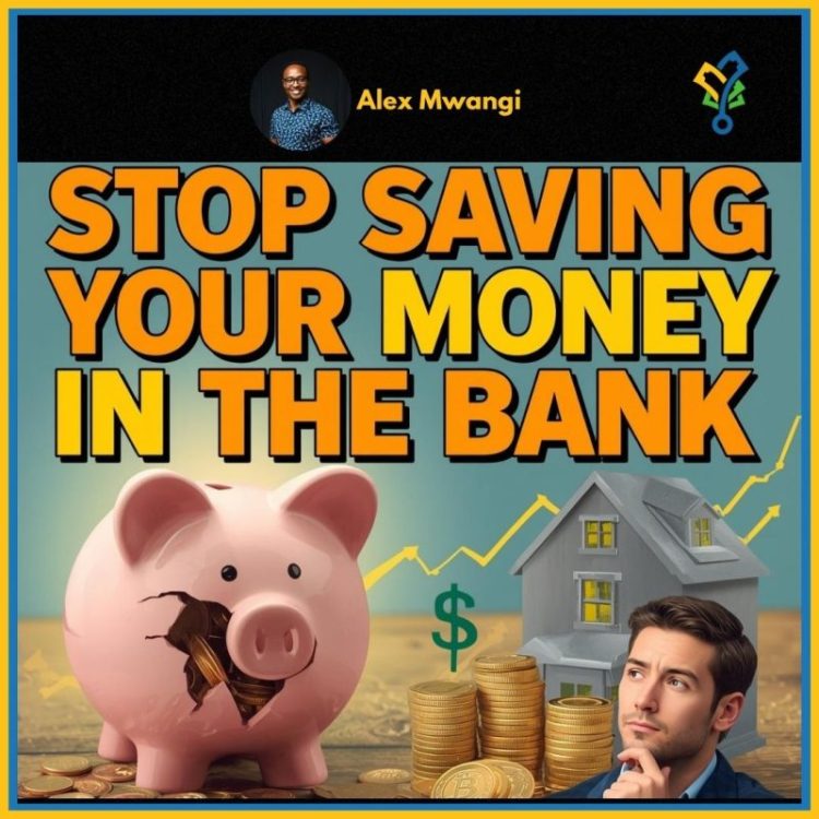 stop saving your money in the bank