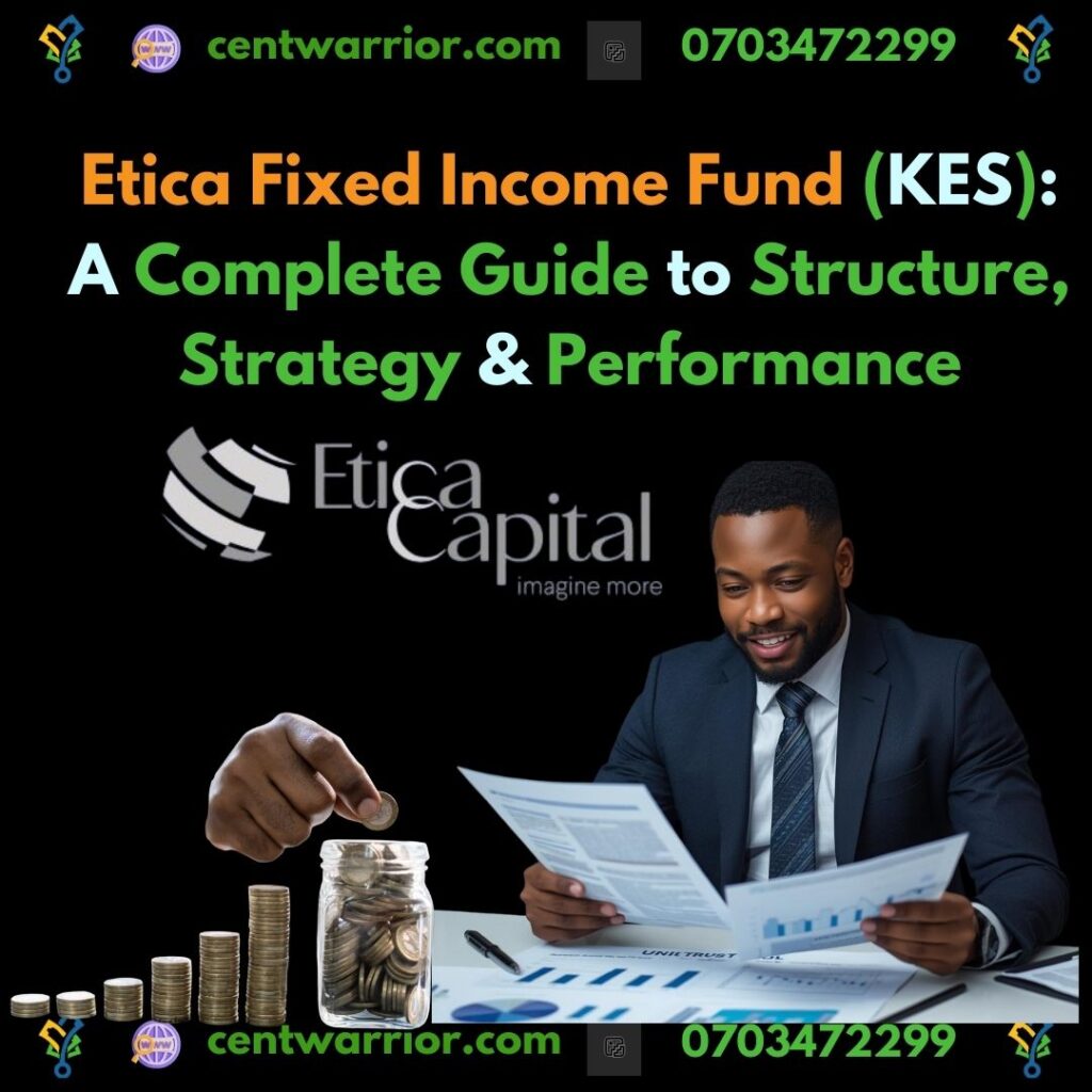 Etica Fixed Income Fund (KES): A Complete 2026 Guide to Structure, Strategy & Performance